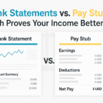 Bank Statements vs. Pay Stubs: Which Proves Your Income Better? 2 “Pay Stub vs Bank Statement comparison: which proves income better?”