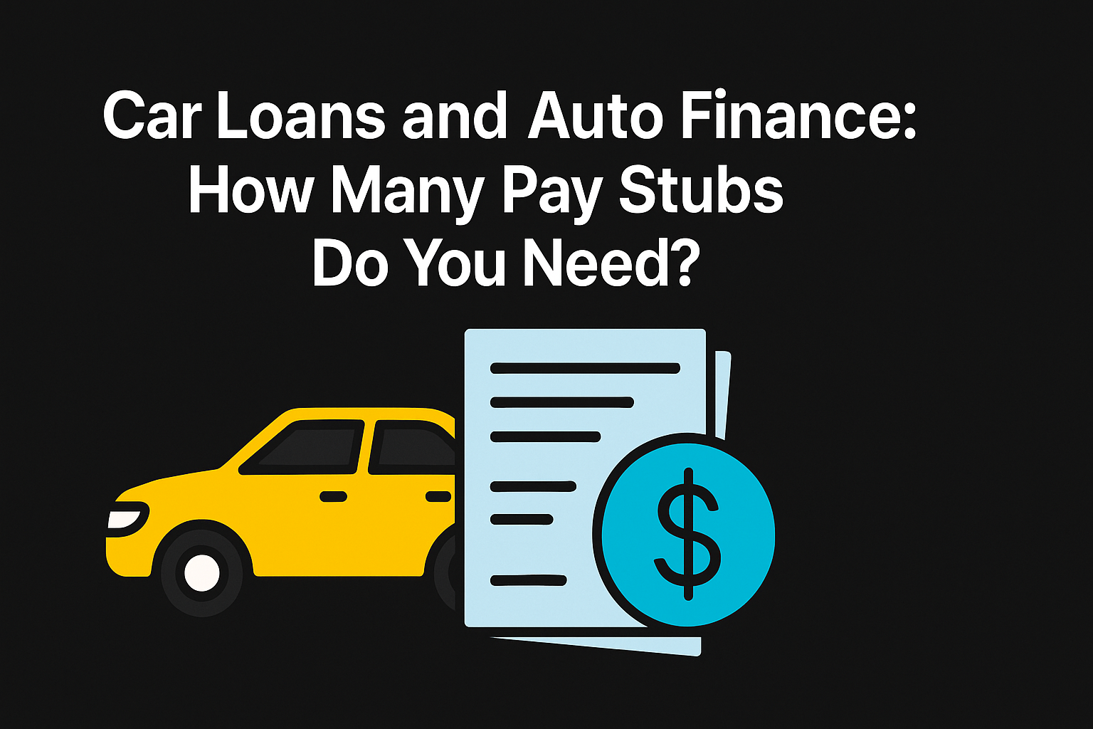 Car Loans and Auto Finance: How Many Pay Stubs Do You Need? 1 A borrower reviewing car loan documents and pay stubs next to a parked car