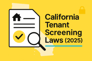 California Tenant Screening Laws (2025)