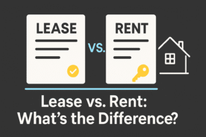 Lease vs. Rent: What’s the Difference?