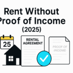 Rent Without Proof of Income (2025) 2 Guarantors, Savings Letters & Legal Alternatives (State Rules)