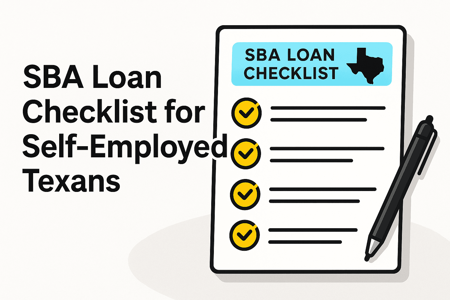 Self-Employed SBA Loan Documents: Texas Checklist