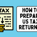 How to Prepare US Tax Returns: Step‑by‑Step & Compliance First