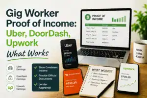 Gig Worker Proof of Income: Uber, DoorDash, Upwork