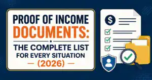 Proof of Income Documents: The Complete 2026 List
