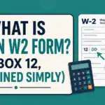 What Is DD on W2 Form? Box 12 Explained (2026)