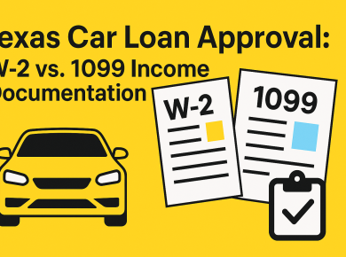 Texas car loan approval W‑2 vs 1099